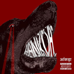 AANKDA (feat. Pingaksh) (Explicit)