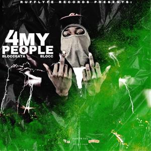 4 My People (Explicit)