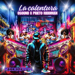 La Calentura (El Riddiman Vol. 1)