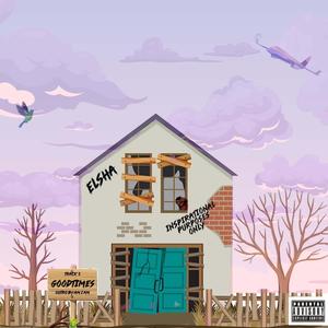 GOODTIMES (Explicit)