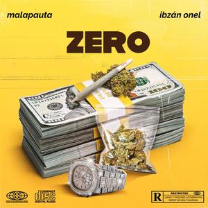 Zero (feat. Ibzán Onel) [Explicit]