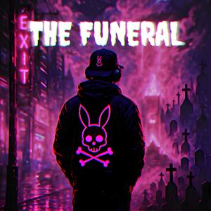 The Funeral (Explicit)