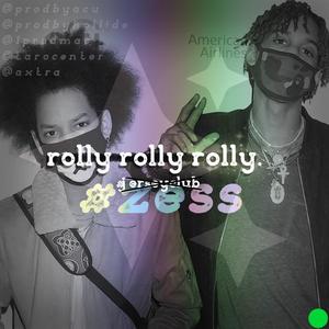 rolly rolly rolly zess megalab. #zess #jerseyclub @prodbyacu (feat. prodbykollide, 1prodmac, tarocenter & luvuaxtra)