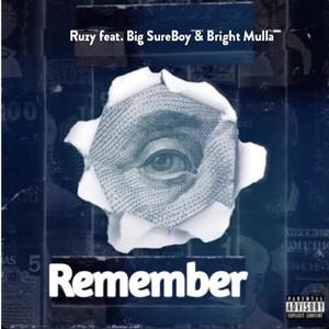 Remember (Explicit)