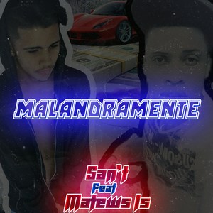 Malandramente