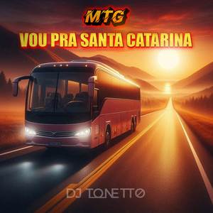 MTG VOU PRA SANTA CATARINA