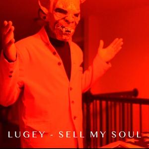 Sell My Soul (Explicit)
