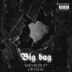 Big Bag (feat. Crystal Bliss) (Explicit)
