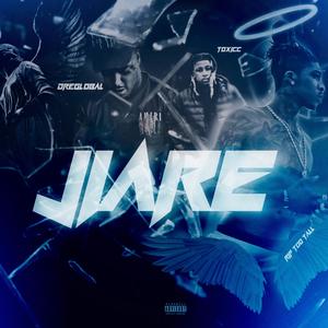 JIARE (feat. Toxicc)