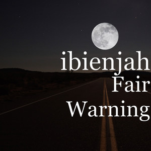 Fair Warning (Explicit)