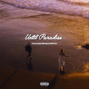 until paradise (feat ZIMRI ON3 & Iker Spz|#blurap 2025)