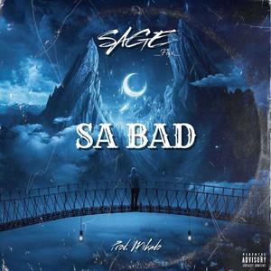 Sa Bad (Explicit)