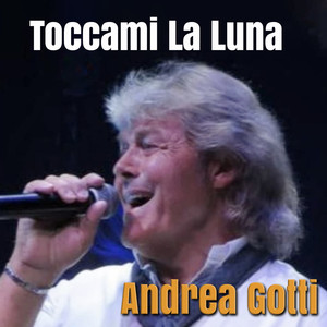 Toccami la luna (Rock)