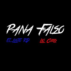 Pana Falso(feat. Lio Curry) (Explicit)