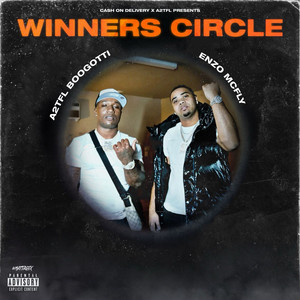 Winners Circle (Explicit)