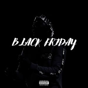 Black Friday (Explicit)