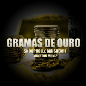 Gramas de Ouro (Explicit)