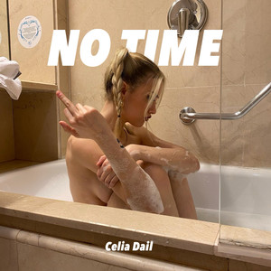 No Time (Explicit)