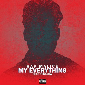 My Everything (feat. Tekayow) (Explicit)