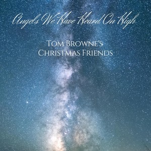 Angels We Have Heard on High(feat. Gail Jhonson, Joyce San Mateo & Michael Parlett)