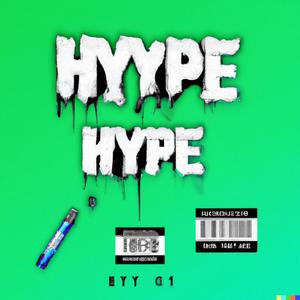 hype (Explicit)