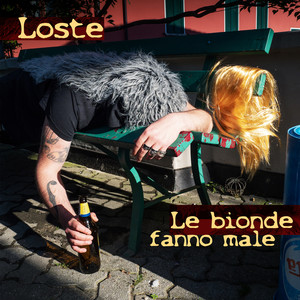 Le bionde fanno male (Explicit)