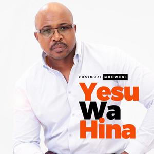 Yesu wa hina