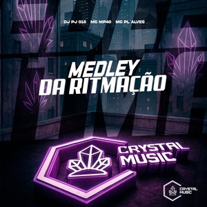 Medley da Ritmação (Explicit)