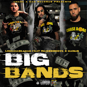 Big Bands (feat. Rico 2 Smoove & Band$) [Explicit]