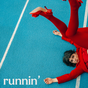 runnin'