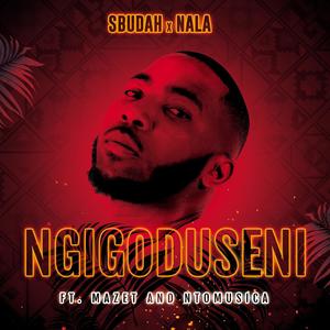 Ngigoduseni (feat. Mazet & NTOMUSICA)