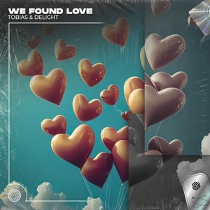 We Found Love (Techno Remix)