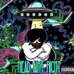 Head Aint Right (Explicit)