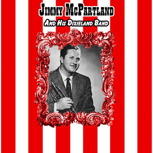 Jimmy McPartland And His Dixieland Band