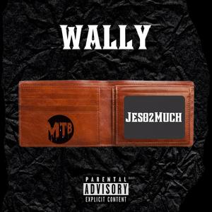 Wally (Explicit)