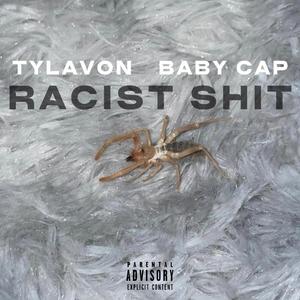 Racist **** (Explicit)