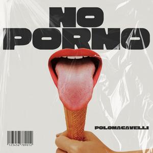 No Porno (Explicit)