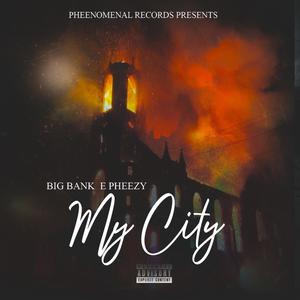 My City (Explicit)