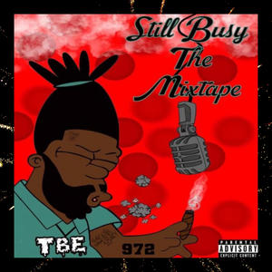 TooBusy - Where Were You? (Explicit)