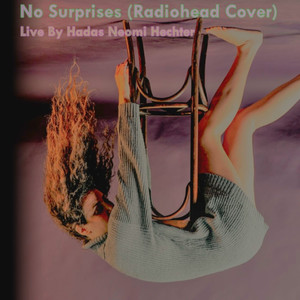 No Surprises (live) - Radiohead Cover