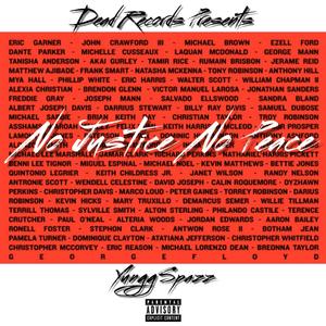 No Justice No Peace (Explicit)