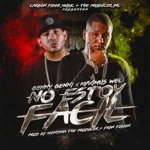 Maximus Wel - No Estoy Facil