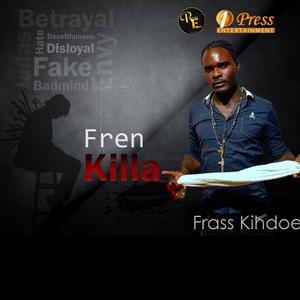 Friend Killer (feat. Frass Kihdoe)