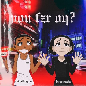 Vou Fzr Oq? (Explicit)