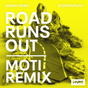 Road Runs Out (MOTi Remix)