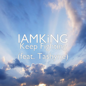 Keep Fighting (feat. Tashyne)