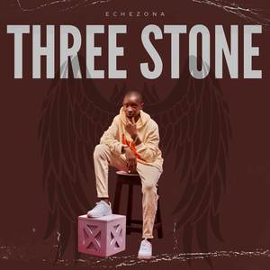 Three Stone (Explicit)