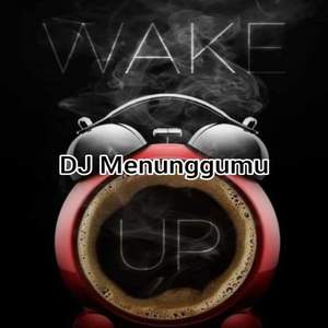 DJ Menunggumu