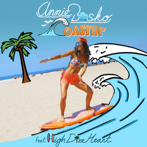 Coastin'(feat. High Dive Heart)
