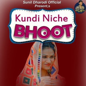 Kundi Niche Bhoot